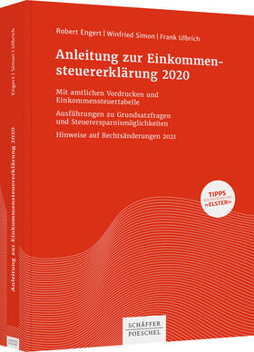 Engert / Simon / Ulbrich | Engert, R: Anleitung zur Einkommensteuererklärung 2020 | Buch | 978-3-7910-5035-5 | sack.de