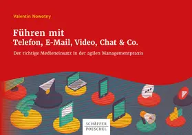 Nowotny |  Führen mit Telefon, E-Mail, Video, Chat & Co. | eBook | Sack Fachmedien