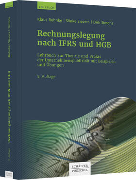 Ruhnke / Sievers / Simons | Rechnungslegung nach IFRS und HGB | Buch | 978-3-7910-5070-6 | sack.de