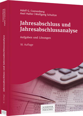 Coenenberg / Haller / Schultze |  Jahresabschluss und Jahresabschlussanalyse | Buch |  Sack Fachmedien