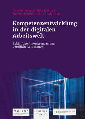 Dehnbostel / Richter / Schröder | Kompetenzentwicklung in der digitalen Arbeitswelt | E-Book | sack.de