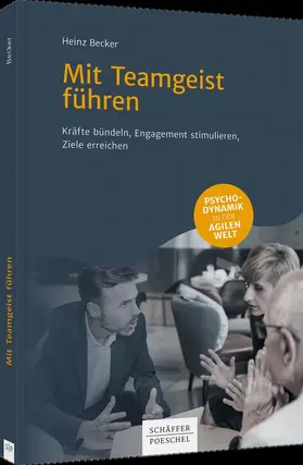 Becker | Mit Teamgeist führen | Buch | 978-3-7910-5143-7 | www.sack.de