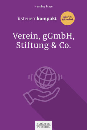 Frase | #steuernkompakt Verein, gGmbH, Stiftung & Co. | E-Book | sack.de