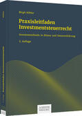 Köhler / Schober |  Praxisleitfaden Investmentsteuerrecht | Buch |  Sack Fachmedien