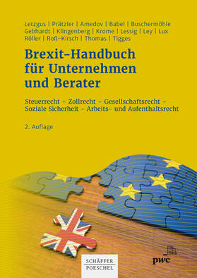 Letzgus / Prätzler / Amedov | Brexit-Handbuch für Unternehmen und Berater | E-Book | sack.de