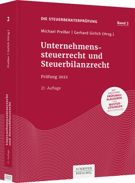 Preißer / Girlich | Unternehmenssteuerrecht und Steuerbilanzrecht | Buch | 978-3-7910-5414-8 | sack.de