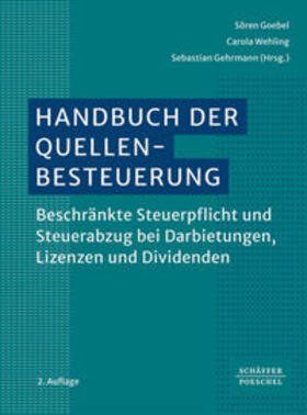 Goebel / Wehling / Gehrmann | Handbuch der Quellenbesteuerung | Buch | 978-3-7910-5424-7 | sack.de