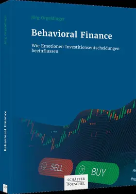 Orgeldinger | Behavioral Finance | Buch | 978-3-7910-5448-3 | www.sack.de