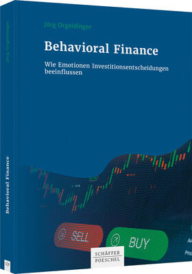 Orgeldinger | Behavioral Finance | Buch | 978-3-7910-5448-3 | sack.de