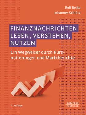 Beike / Schlütz |  Finanznachrichten lesen - verstehen - nutzen | Buch |  Sack Fachmedien
