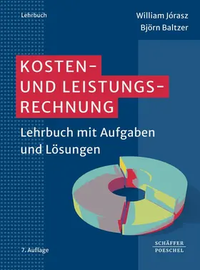 Jórasz / Baltzer |  Kosten- und Leistungsrechnung | Buch |  Sack Fachmedien