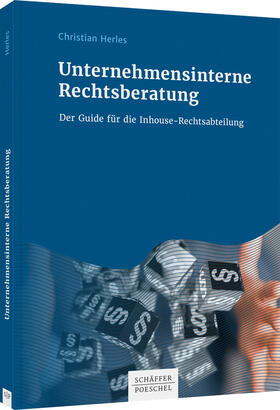 Herles | Unternehmensinterne Rechtsberatung | Buch | 978-3-7910-5471-1 | sack.de