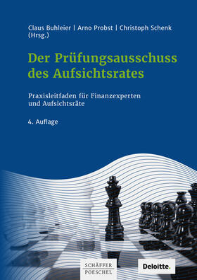 Buhleier / Probst / Schenk | Der Prüfungsausschuss des Aufsichtsrates | E-Book | sack.de