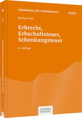 Heil | Erbrecht, Erbschaftsteuer, Schenkungsteuer | Buch | 978-3-7910-5481-0 | sack.de