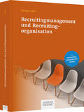Witt |  Recruitingmanagement und Recruitingorganisation | Buch |  Sack Fachmedien