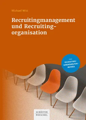 Witt | Recruitingmanagement und Recruitingorganisation | E-Book | www.sack.de