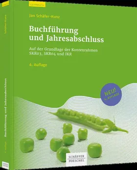 Schäfer-Kunz |  Buchführung und Jahresabschluss | Buch |  Sack Fachmedien
