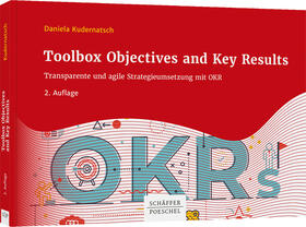 Kudernatsch | Toolbox Objectives and Key Results | Buch | 978-3-7910-5564-0 | sack.de