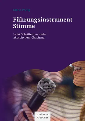 Prüfig |  Führungsinstrument Stimme | eBook | Sack Fachmedien