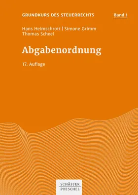 Helmschrott / Grimm / Scheel |  Abgabenordnung | eBook | Sack Fachmedien