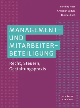 Frase / Badura / Koch |  Management- und Mitarbeiterbeteiligung | eBook | Sack Fachmedien