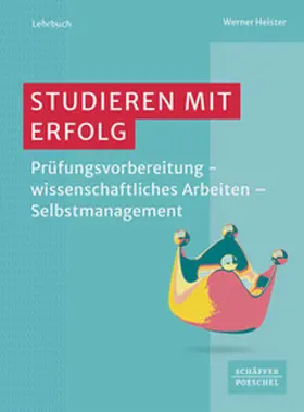 Heister | Studieren mit Erfolg | Buch | 978-3-7910-5701-9 | sack.de