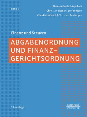 Große / Lotz / Ziegler |  Abgabenordnung und Finanzgerichtsordnung | Buch |  Sack Fachmedien