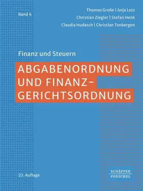 Große / Lotz / Ziegler |  Abgabenordnung und Finanzgerichtsordnung | Buch |  Sack Fachmedien