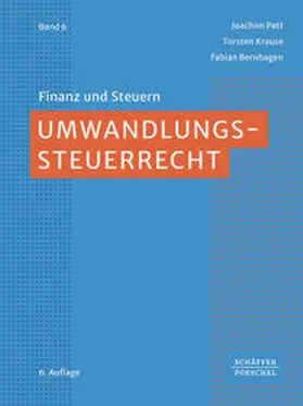 Patt / Krause / Bernhagen |  Umwandlungssteuerrecht | Buch |  Sack Fachmedien