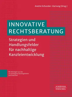 Schunder-Hartung |  Innovative Rechtsberatung | Buch |  Sack Fachmedien