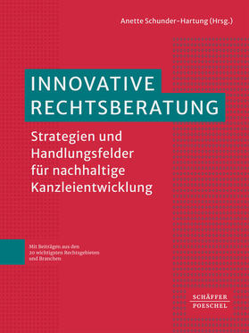 Schunder-Hartung | Innovative Rechtsberatung | Buch | 978-3-7910-5793-4 | sack.de