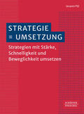 Pijl |  Strategie = Umsetzung | eBook | Sack Fachmedien