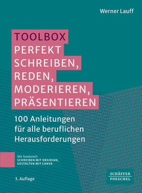 Lauff | Toolbox: Perfekt schreiben, reden, moderieren, präsentieren | E-Book | sack.de