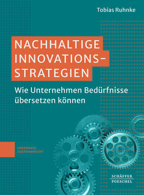 Ruhnke | Nachhaltige Innovationsstrategien | Buch | 978-3-7910-5887-0 | sack.de