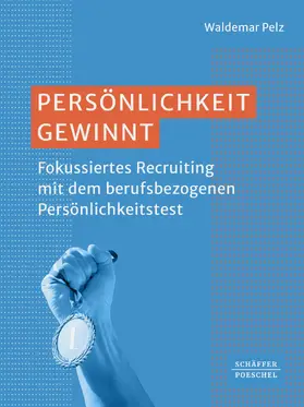 Pelz | Persönlichkeit gewinnt | E-Book | sack.de