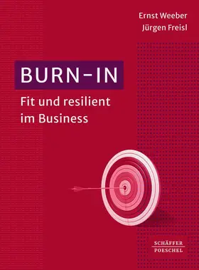Weeber / Freisl | Burn-in | Buch | 978-3-7910-5928-0 | www.sack.de