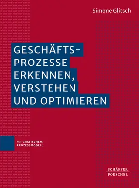 Glitsch | Geschäftsprozesse erkennen, verstehen und  optimieren | Buch | 978-3-7910-5953-2 | sack.de