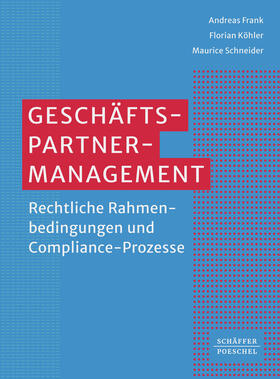 Frank / Köhler / Schneider | Geschäftspartner-Management | Buch | 978-3-7910-5959-4 | sack.de