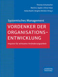 Eppler / Schumacher / Haas |  Vordenker der Organisationsentwicklung | Buch |  Sack Fachmedien