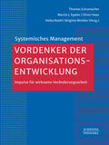 Schumacher / Eppler / Haas |  Vordenker der Organisationsentwicklung | eBook | Sack Fachmedien