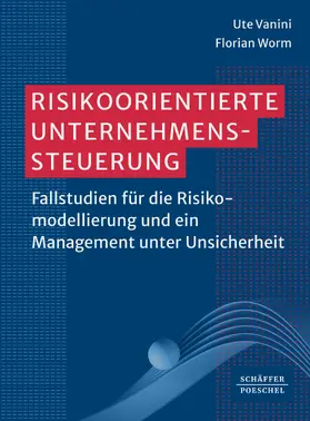 Vanini / Worm | Risikoorientierte Unternehmenssteuerung | E-Book | sack.de