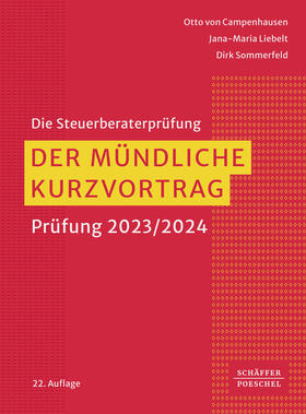 Campenhausen / Liebelt / Sommerfeld |  Der mündliche Kurzvortrag | Buch |  Sack Fachmedien