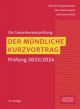 Campenhausen / Liebelt / Sommerfeld |  Der mündliche Kurzvortrag | eBook | Sack Fachmedien