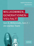 Nordmann / Drewitz |  Willkommen, Generationenvielfalt! | Buch |  Sack Fachmedien