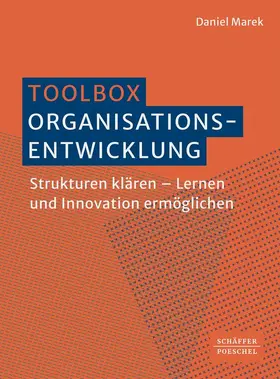 Marek | Toolbox Organisationsentwicklung | Buch | 978-3-7910-6063-7 | sack.de