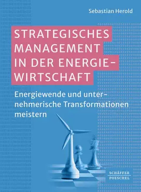 Herold | Strategisches Management in der Energiewirtschaft | Buch | 978-3-7910-6081-1 | sack.de