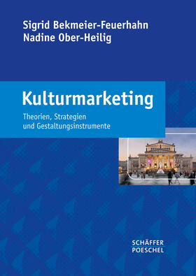 Bekmeier-Feuerhahn / Ober-Heilig |  Kulturmarketing | eBook | Sack Fachmedien