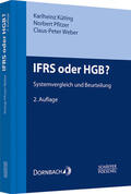 Küting / Pfitzer / Weber |  IFRS oder HGB? | eBook | Sack Fachmedien