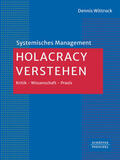 Wittrock |  Holacracy verstehen | eBook | Sack Fachmedien