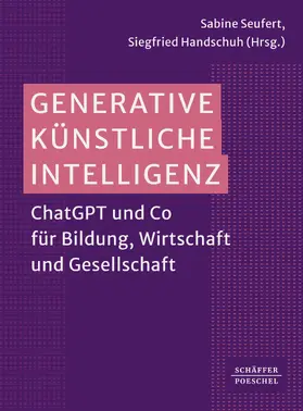 Seufert / Handschuh |  Generative Künstliche Intelligenz | eBook | Sack Fachmedien